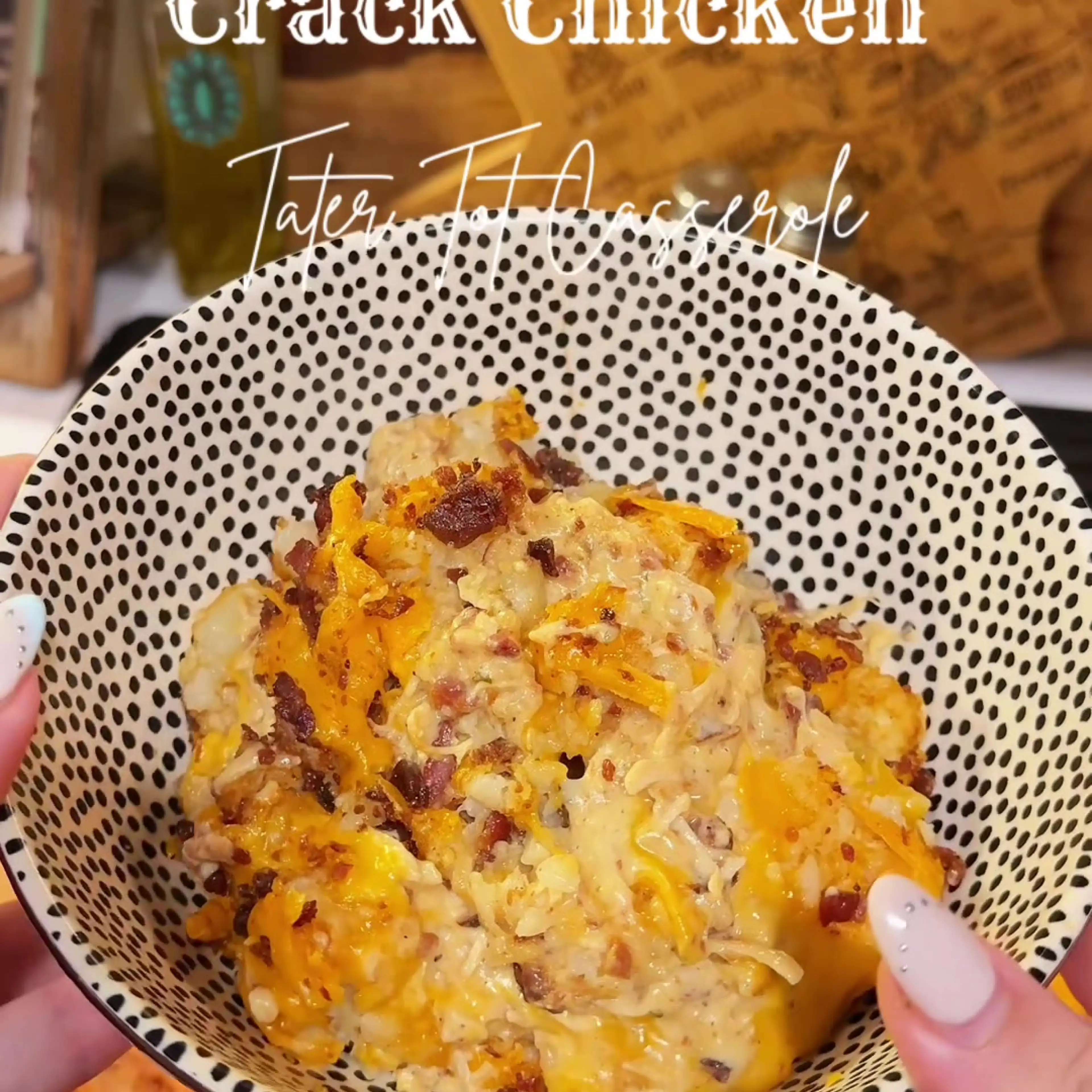 Crack Chicken Tater Tot Casserole